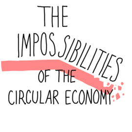 The-impossibilities-of-the-circular-economy